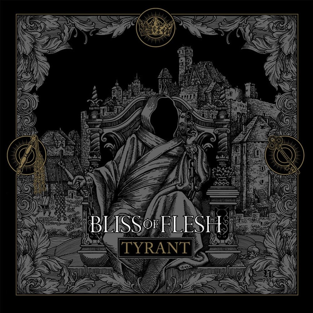 Bliss of Flesh - Tyrant (2020) Cover
