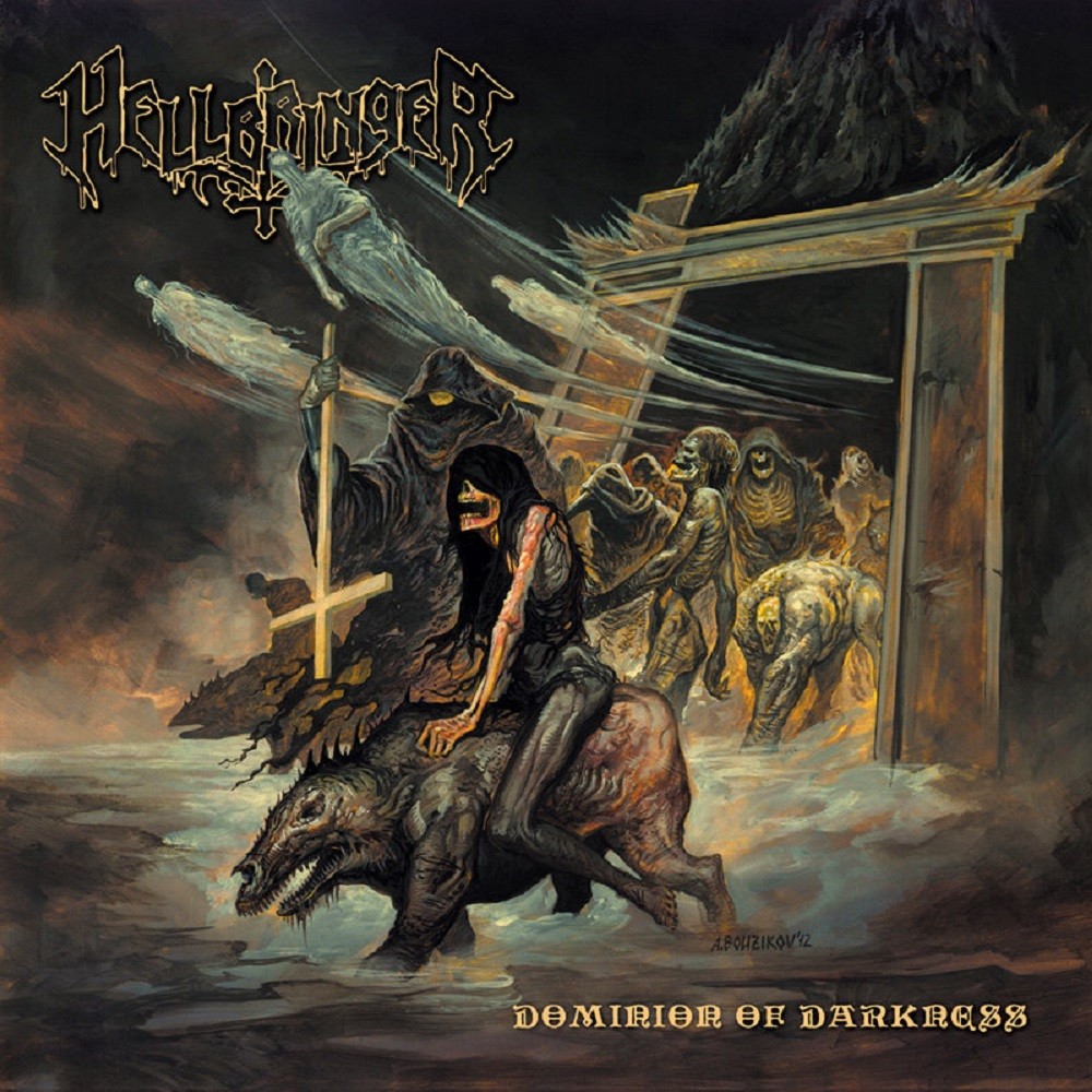 Hellbringer - Dominion of Darkness (2012) Cover