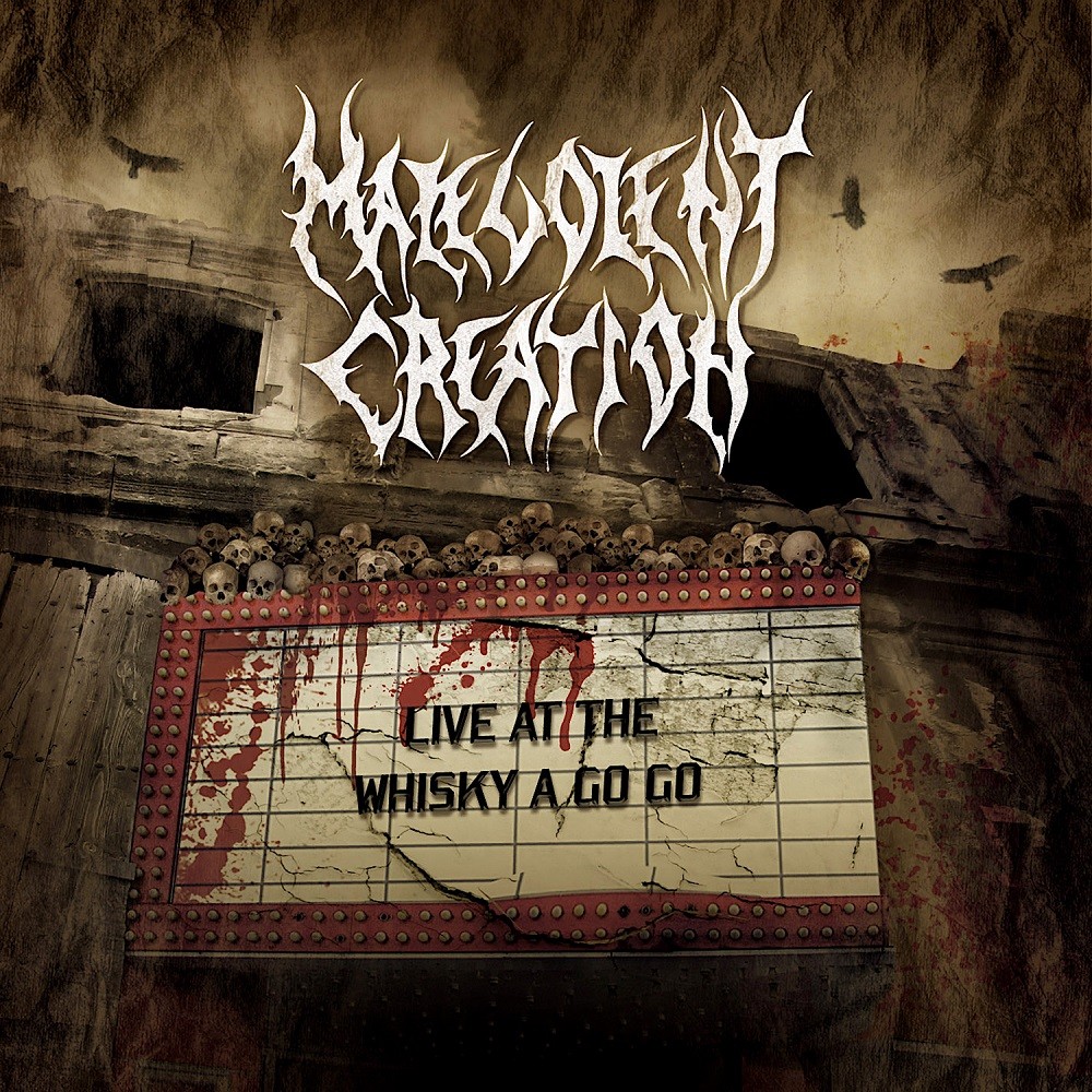 Malevolent Creation - Live at the Whisky a Go Go (2008) Cover