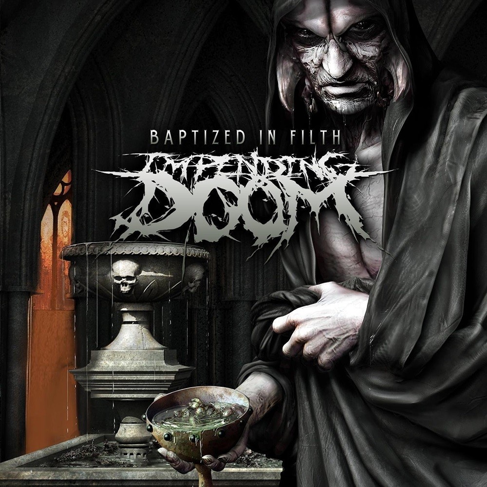 Impending Doom (USA) - Baptized in Filth (2012) Cover