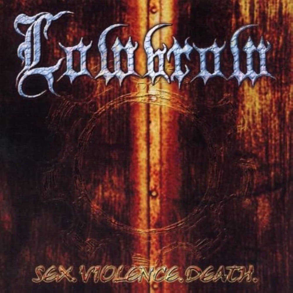 Lowbrow - Sex. Violence. Death (2003) Cover