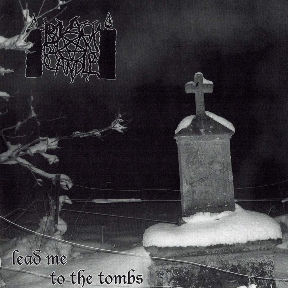 Black Candle - Lead Me to the Tombs (2006) Cover