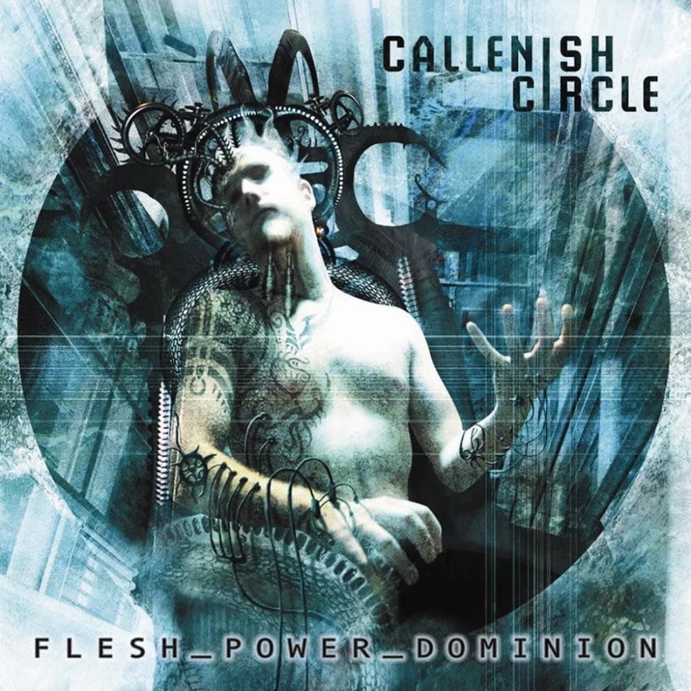 Callenish Circle - Flesh_Power_Dominion (2002) Cover