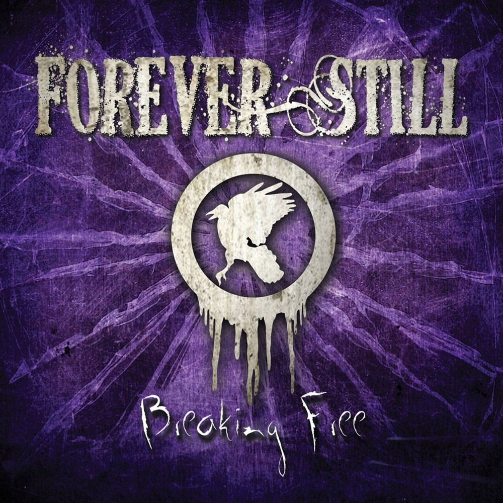 Forever Still - Breaking Free (2013) Cover