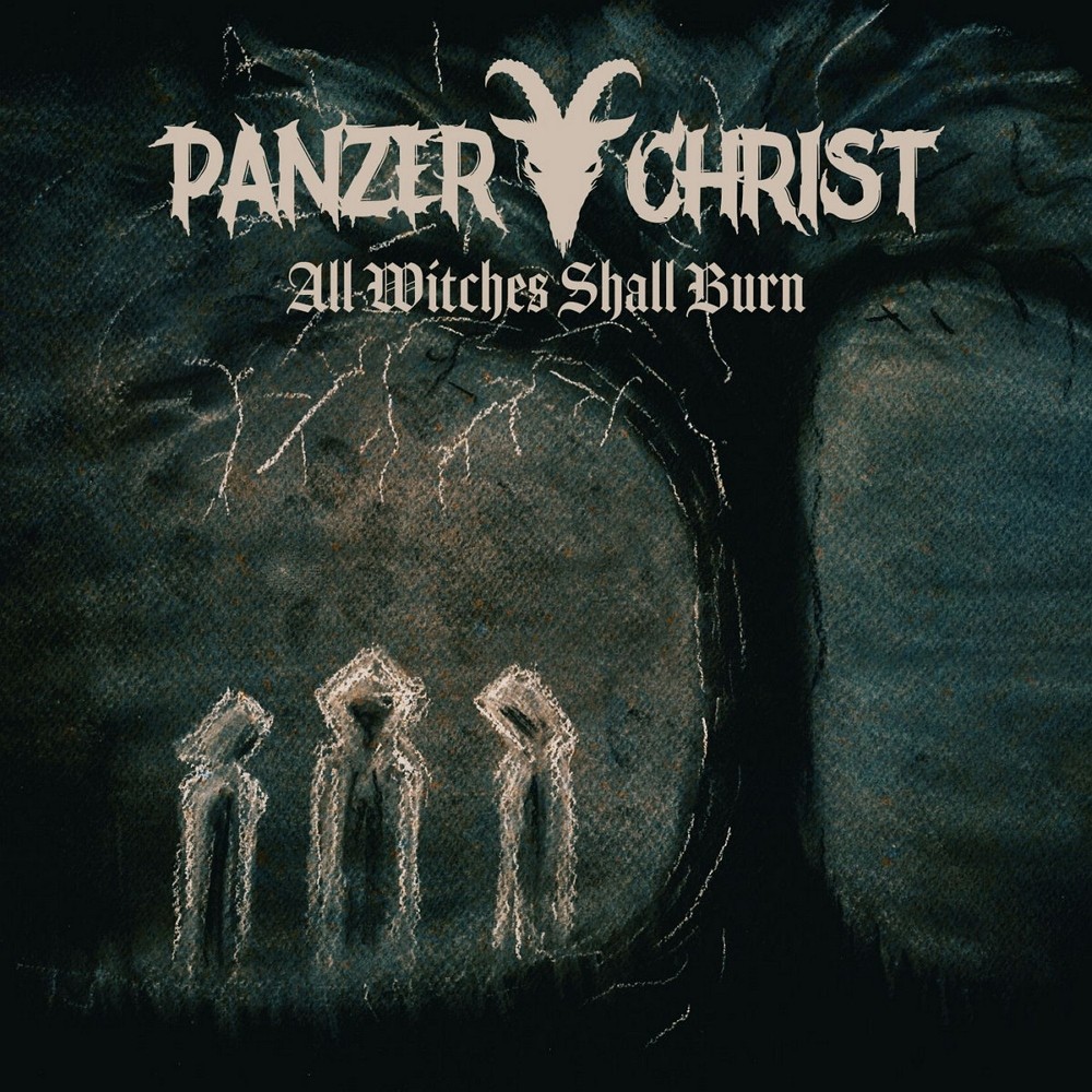 Panzerchrist - All Witches Shall Burn (2024) Cover