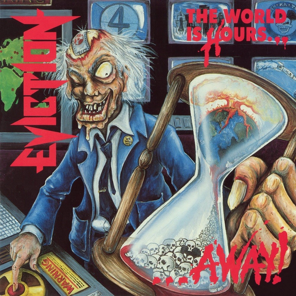 Eviction - The World Is Hours...Away! (1990) Cover