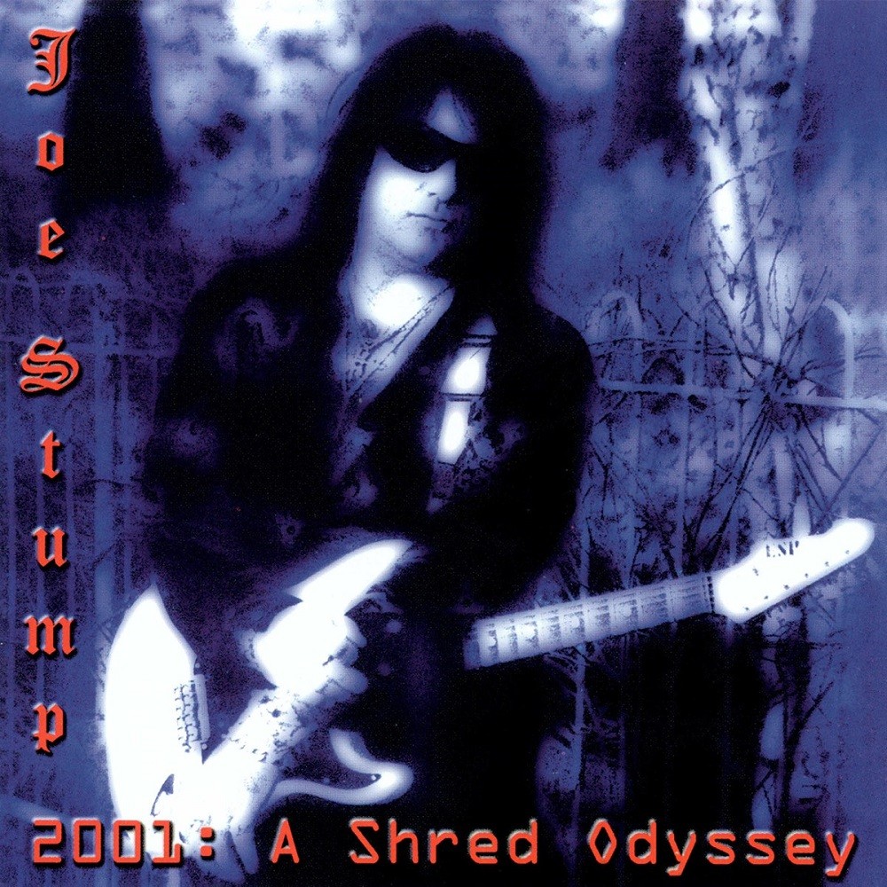 Joe Stump - 2001: A Shred Odyssey (2001) Cover