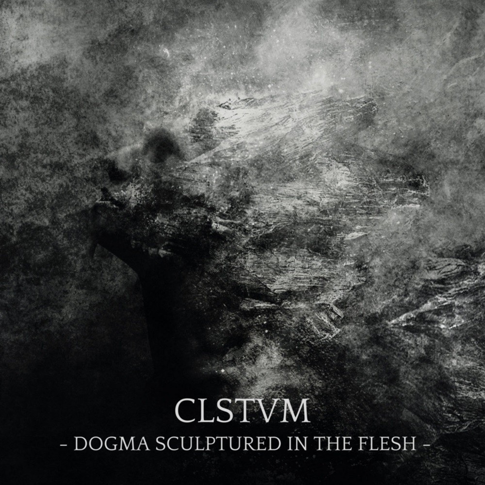 Avtotheism - CLSTVM: Dogma Sculptured in the Flesh (2018) Cover