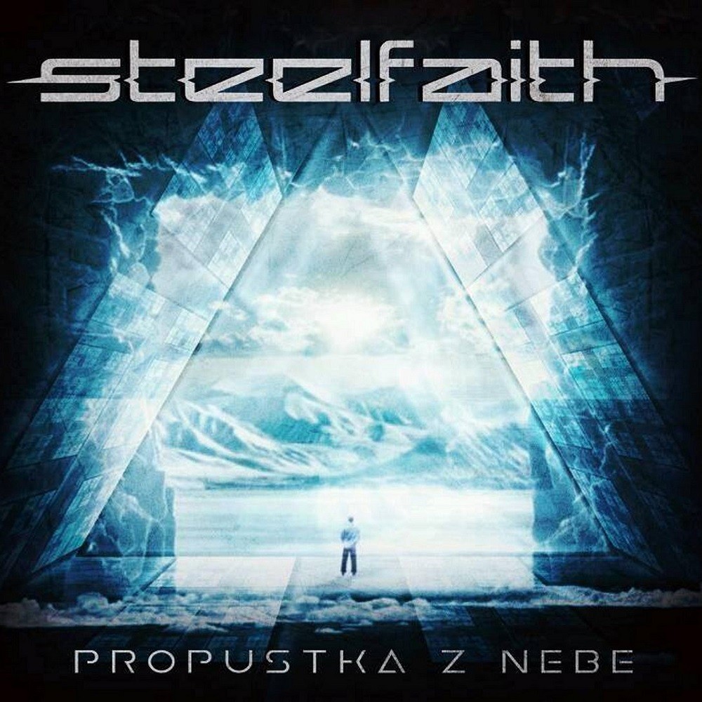 Steelfaith - Propustka z nebe (2016) Cover