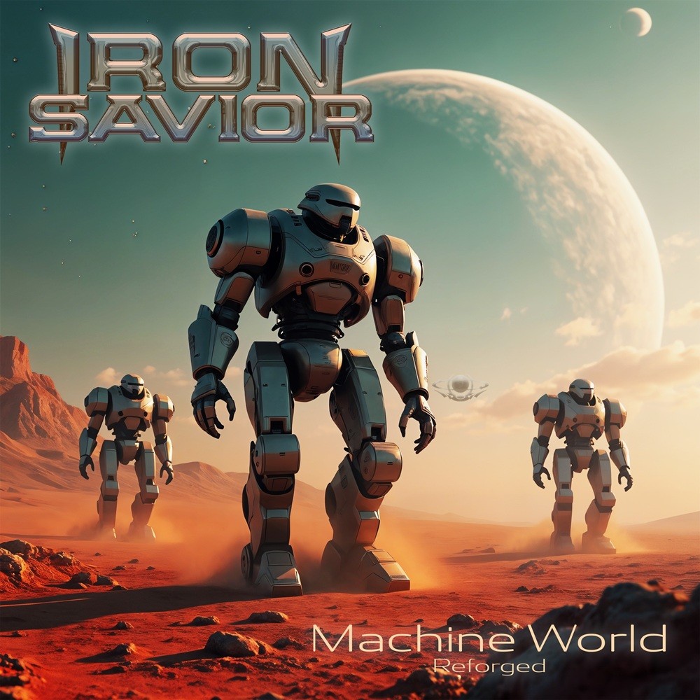 Iron Savior - Reforged: Machine World (2025) Cover