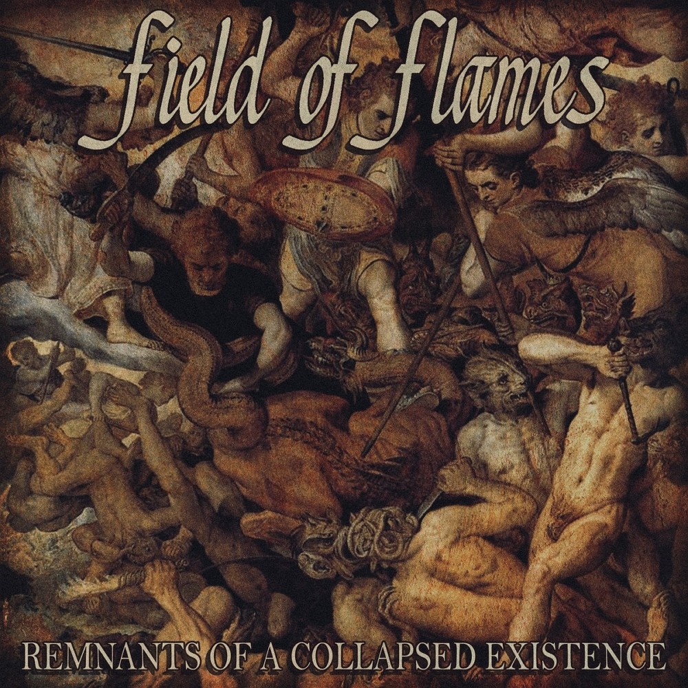 Field of Flames - Remnants of a Collapsed Existence (2021) Cover