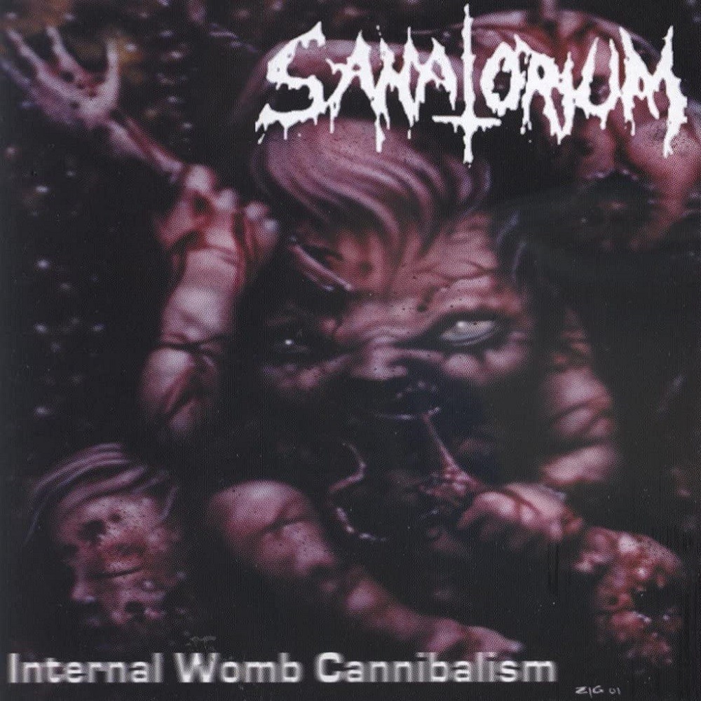 Sanatorium - Internal Womb Cannibalism (2001) Cover