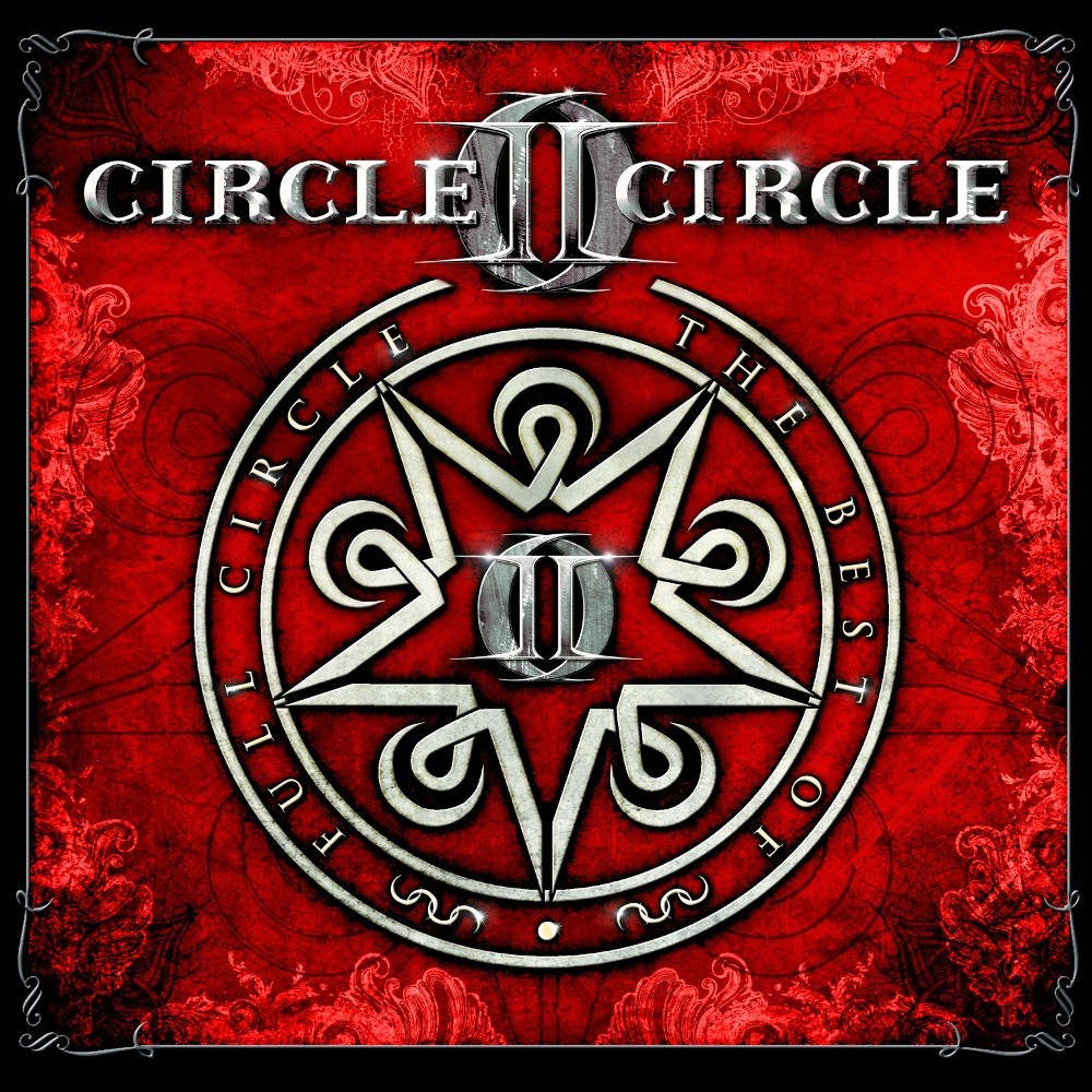 Circle II Circle - Full Circle: The Best Of (2012) Cover