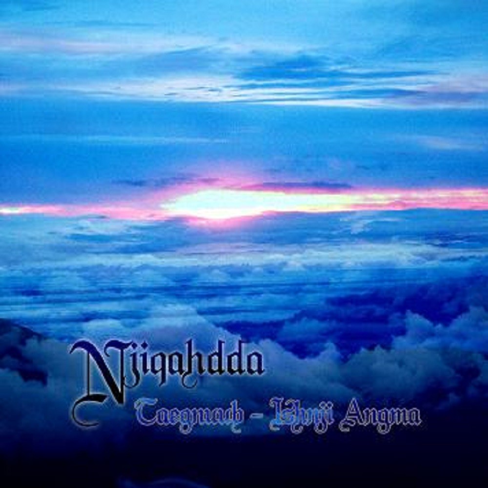 Njiqahdda - Taegnuub - Ishnji Angma (2009) Cover