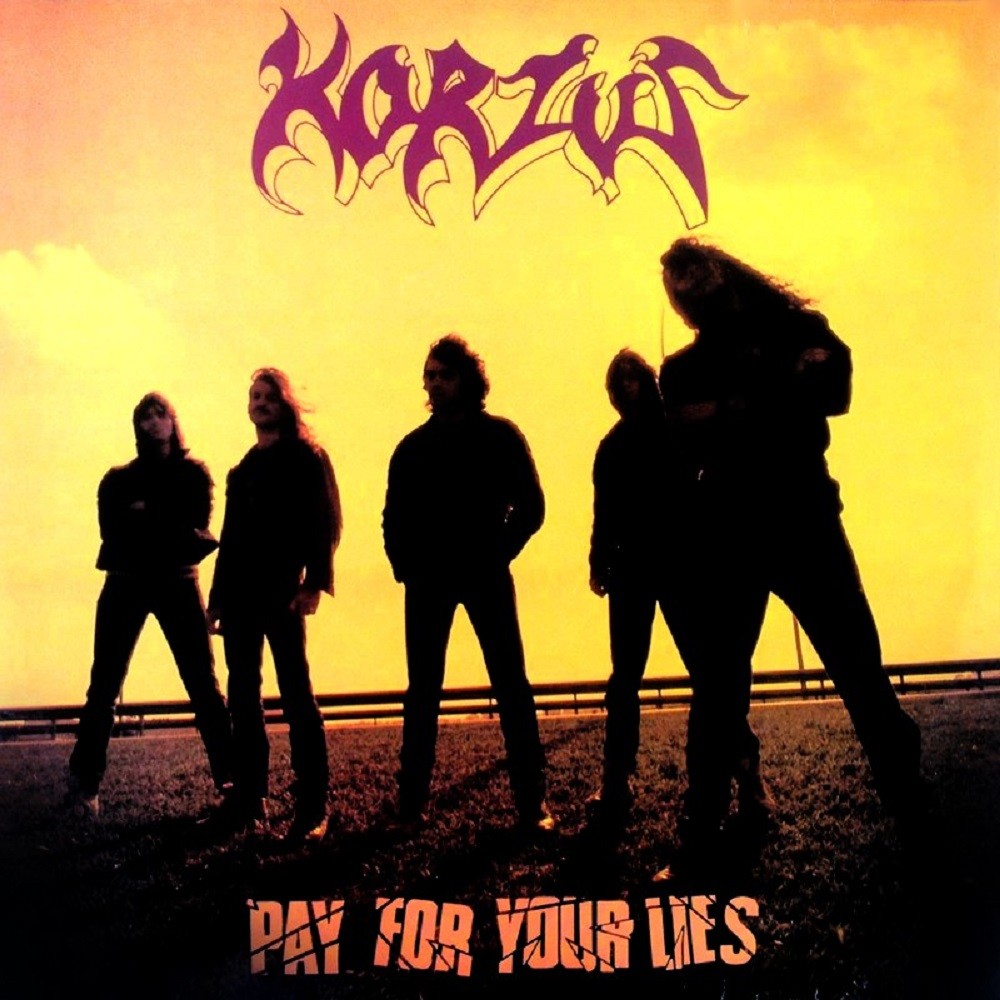 Korzus - Pay for Your Lies (1989) Cover