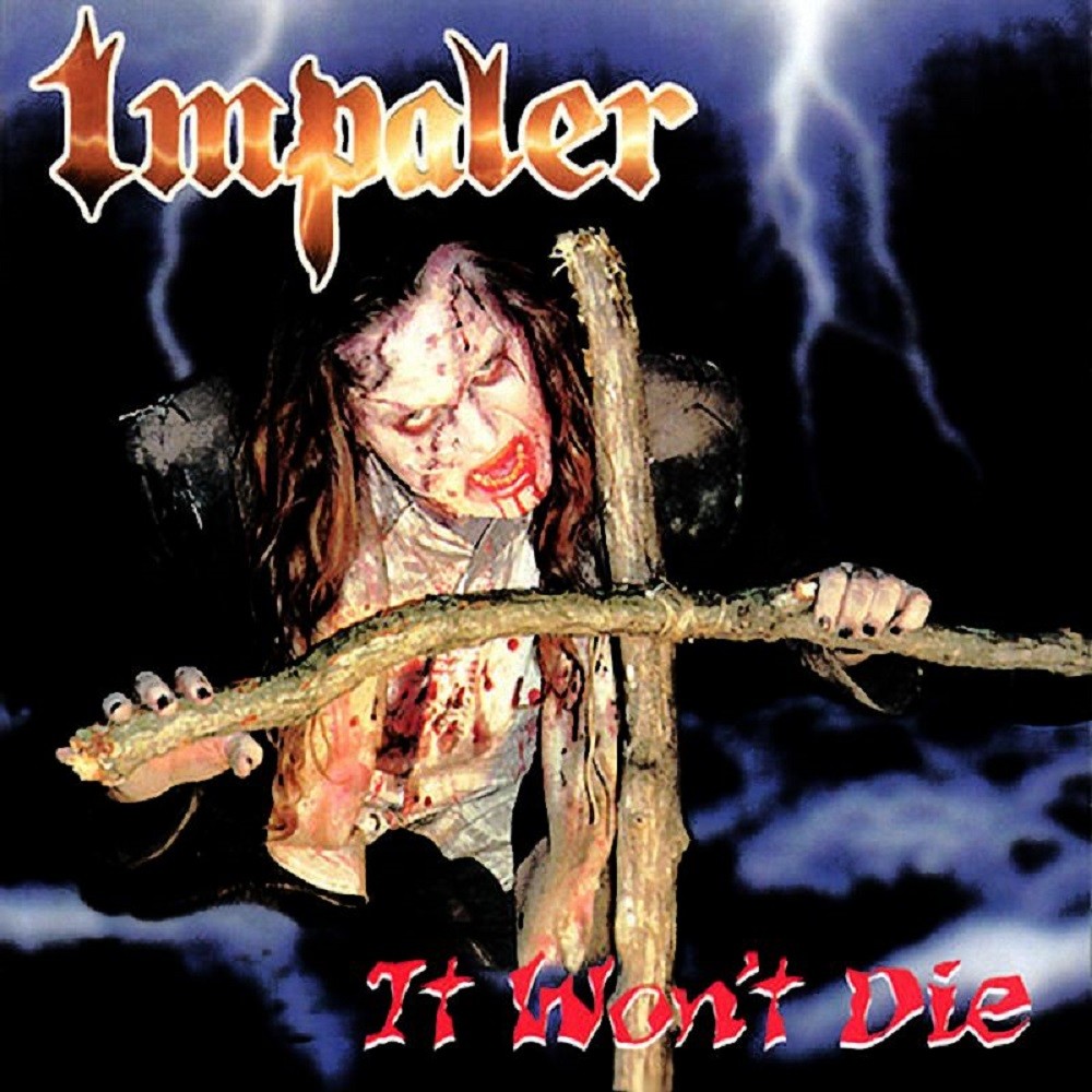 Impaler (USA) - It Won't Die (1998) Cover
