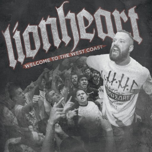 Lionheart - Welcome to the West Coast 2014