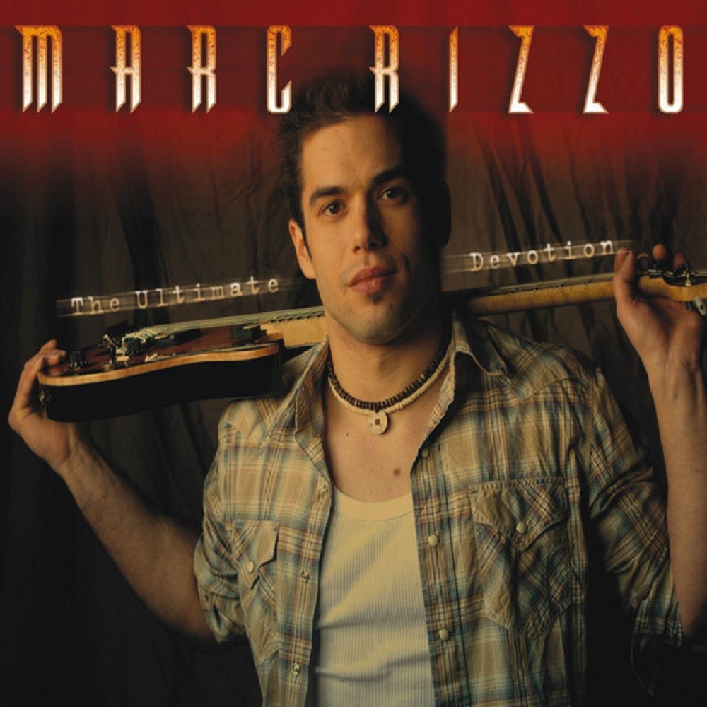 Marc Rizzo - The Ultimate Devotion (2007) Cover