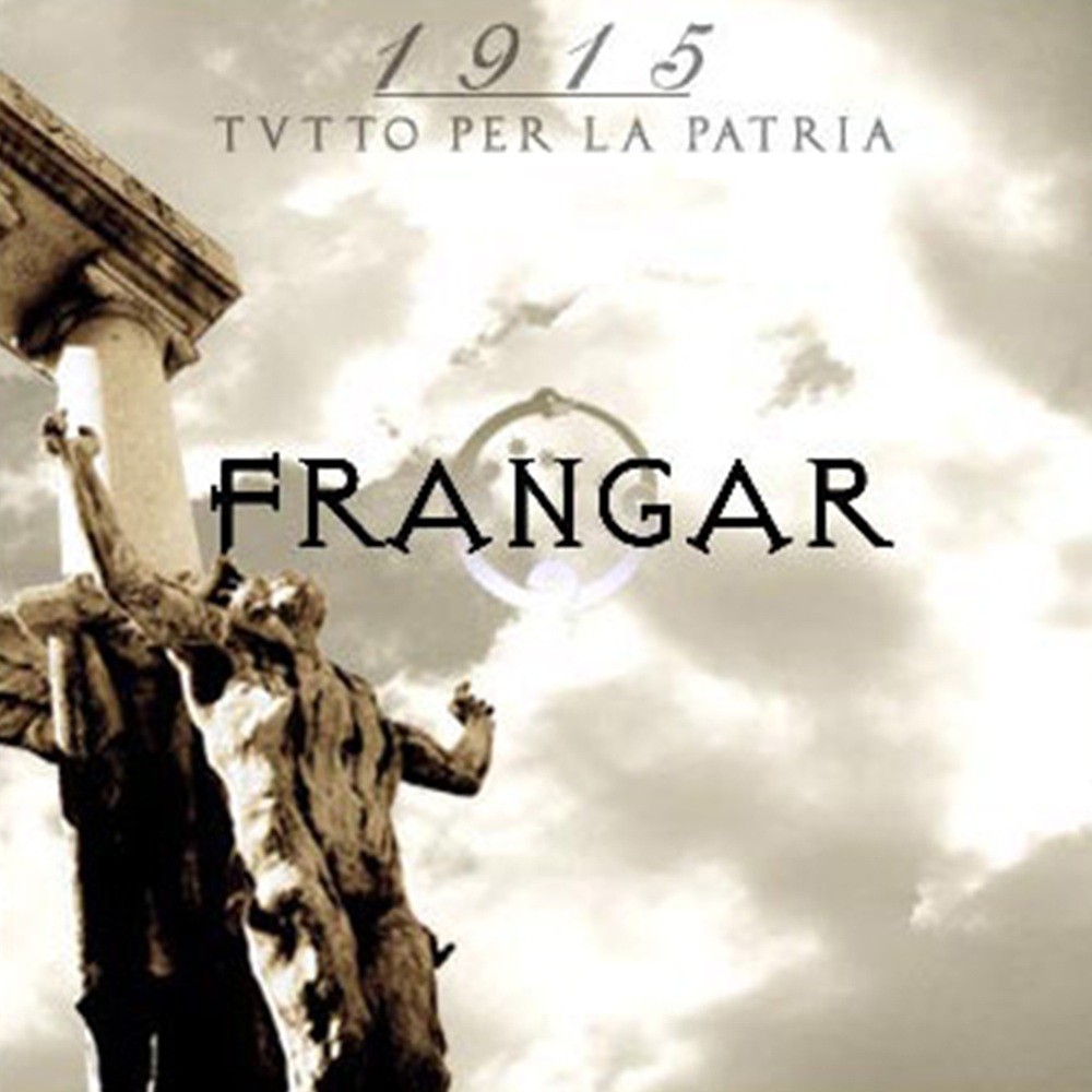 Frangar - 1915 - Tutto Per la Patria (2008) Cover