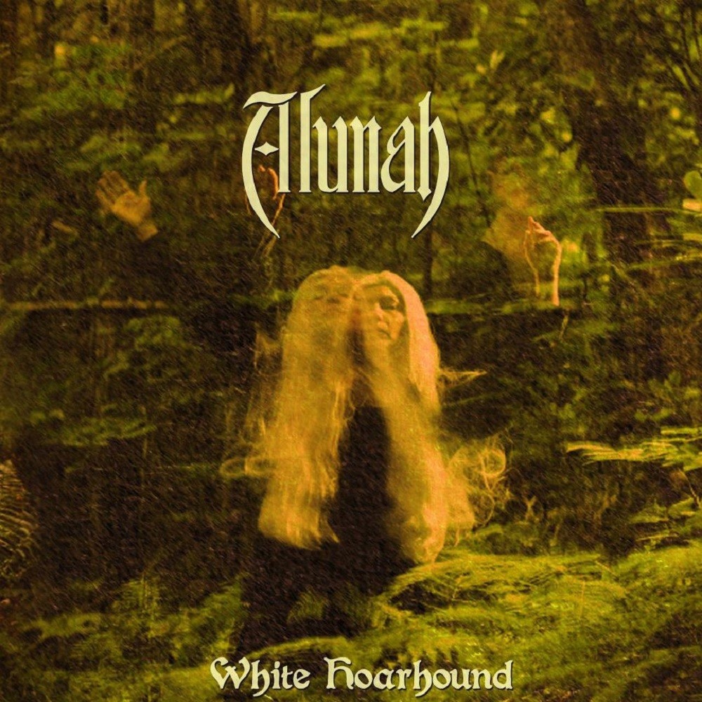 Alunah - White Hoarhound (2012) Cover