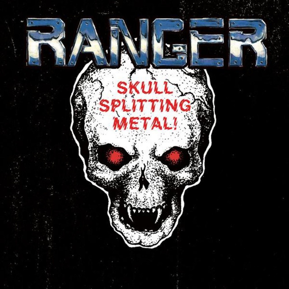 Ranger - Skull Splitting Metal! (2014) Cover