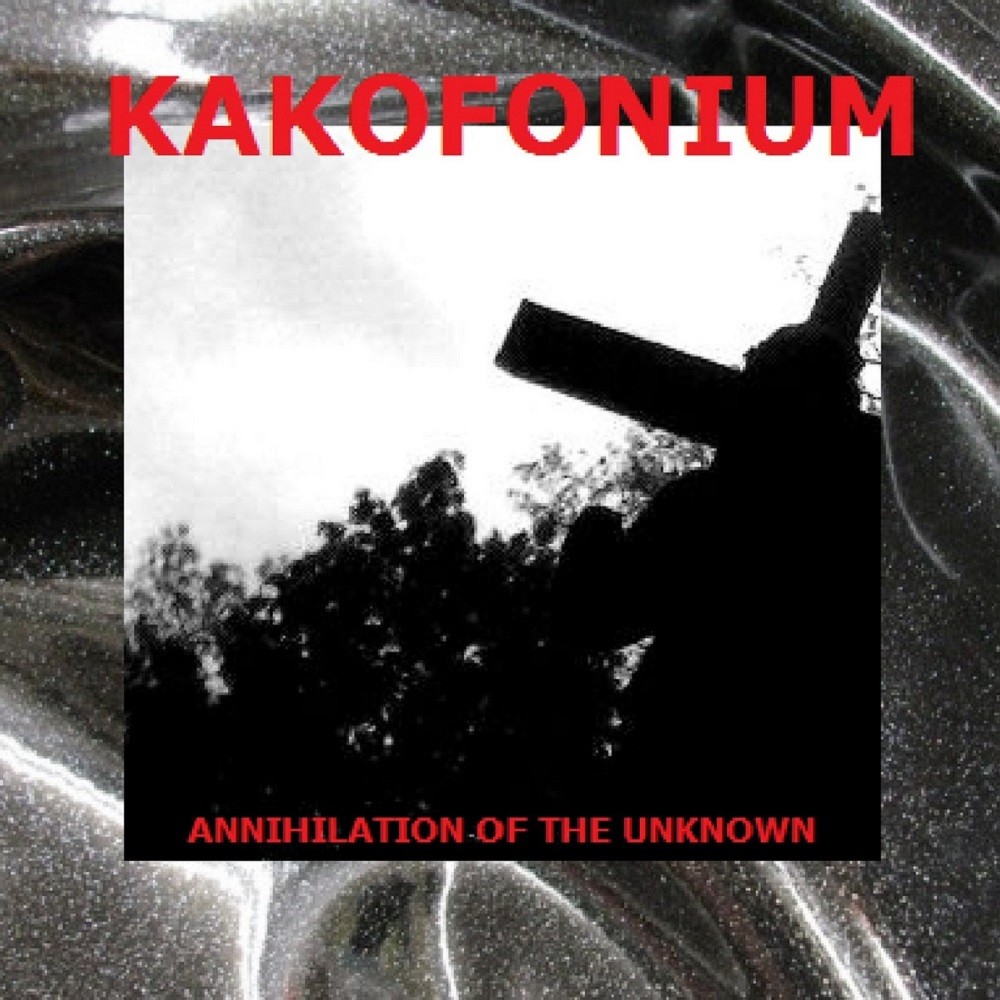 Kakofonium - Annihilation of the Unknown (2017) Cover