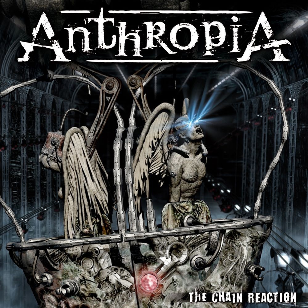 Anthropia - The Chain Reaction (2009) Cover