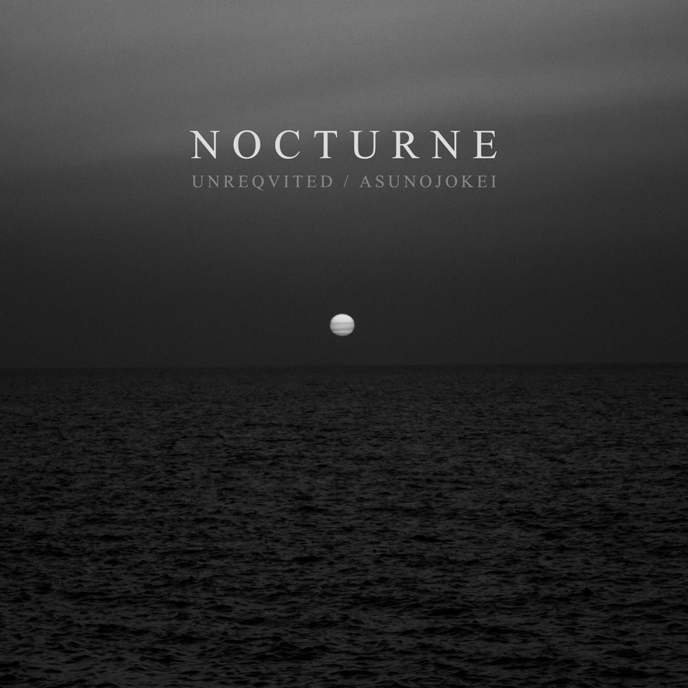 Unreqvited / Asunojokei - Nocturne (2020) Cover