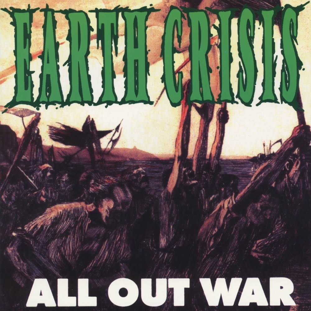 Earth Crisis - All Out War (1992) Cover