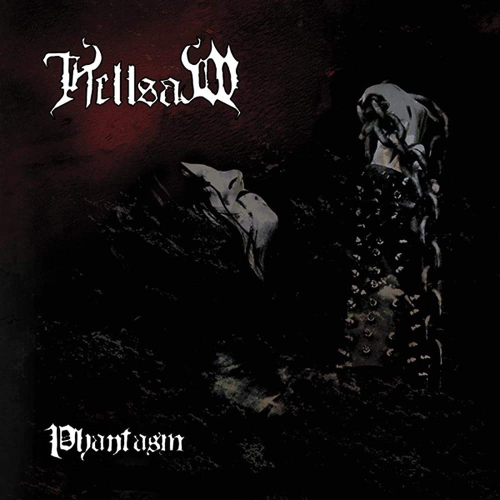 Hellsaw - Phantasm (2007) Cover