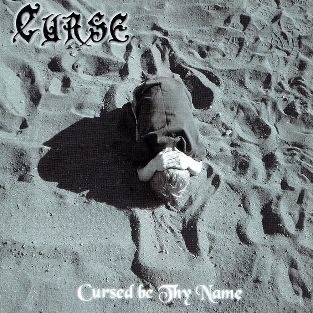 Curse - Cursed Be Thy Name (2001) Cover