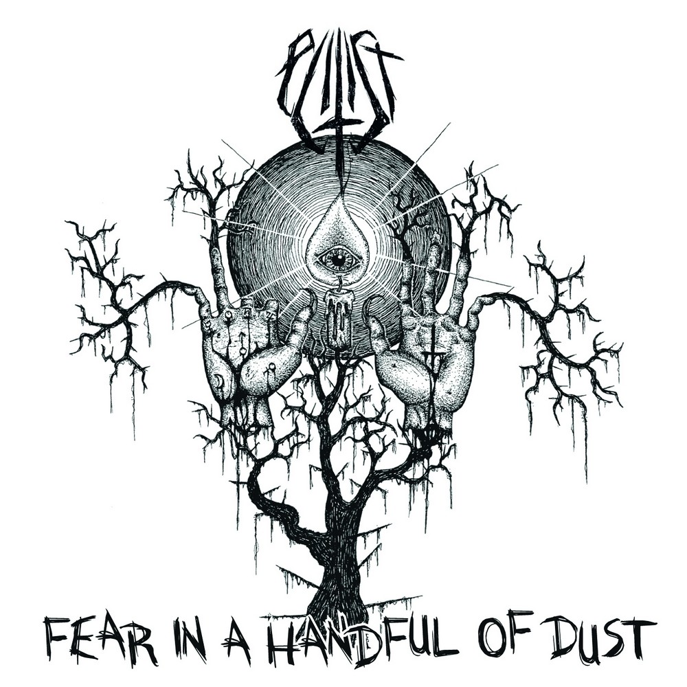 Bastard Feast - Fear in a Handful of Dust (2011) Cover