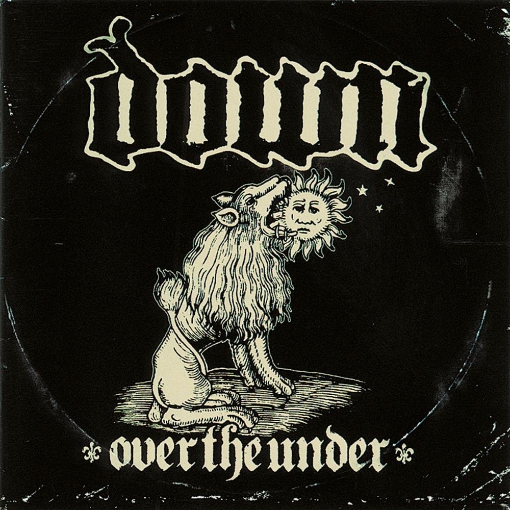 Down - Down III: Over the Under (2007) Cover