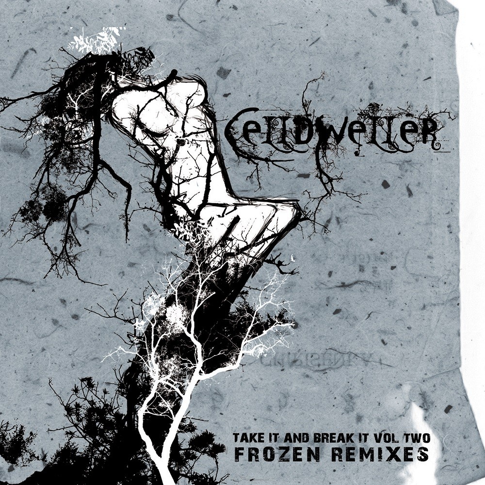Celldweller - Take It & Break It Vol. 2 - Frozen Remixes (2007) Cover