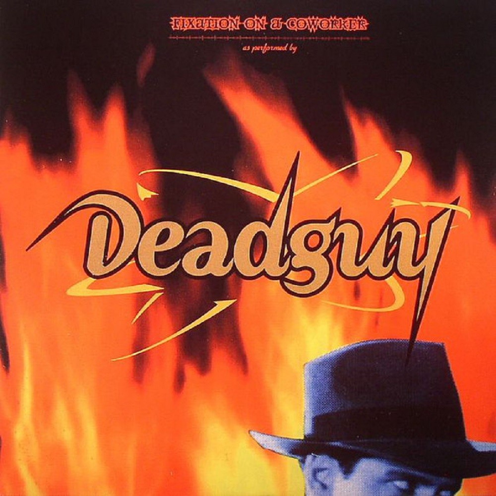 Deadguy - Fixation on a Coworker (1995) Cover