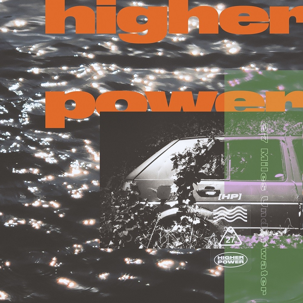 Higher Power - 27 Miles Underwater (2020) Cover