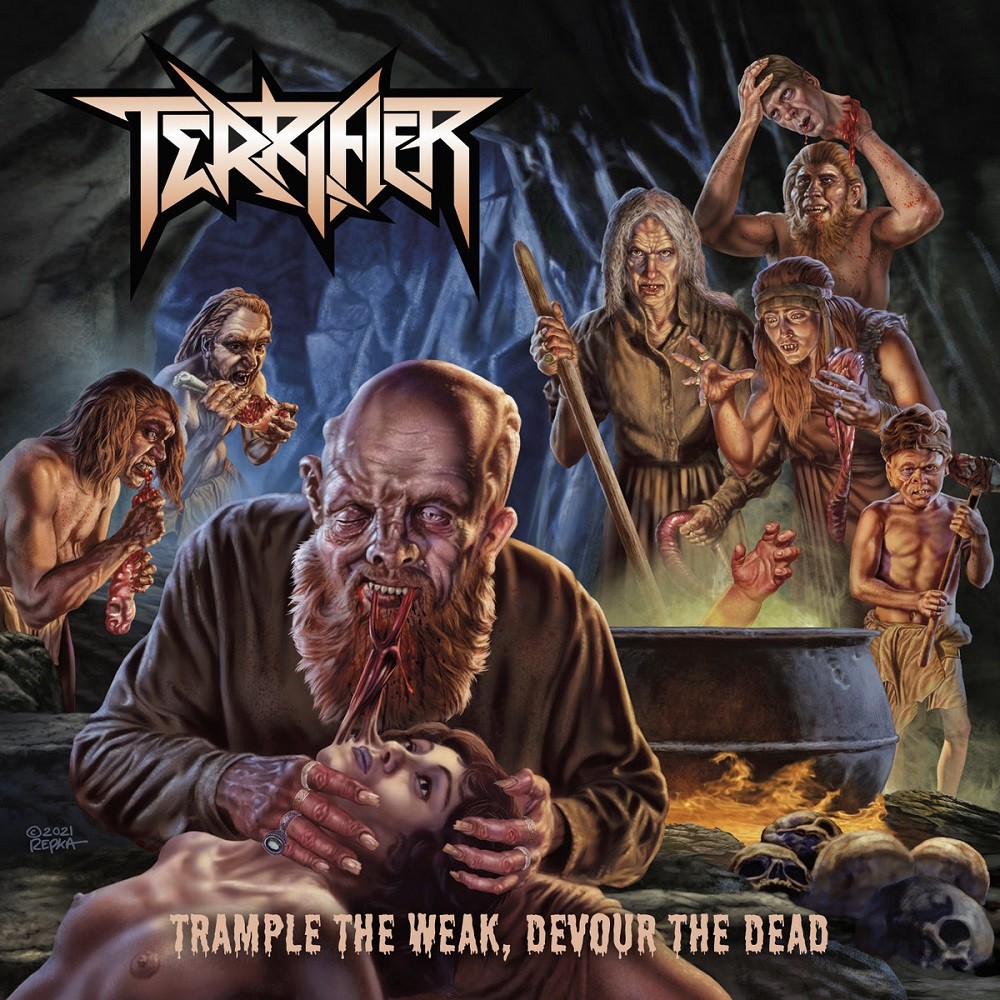 Terrifier - Trample the Weak, Devour the Dead
