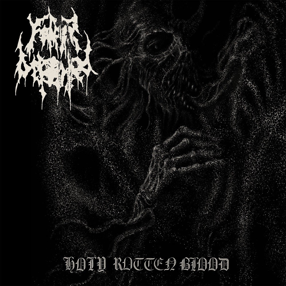 Father Befouled - Holy Rotten Blood (2019) Cover