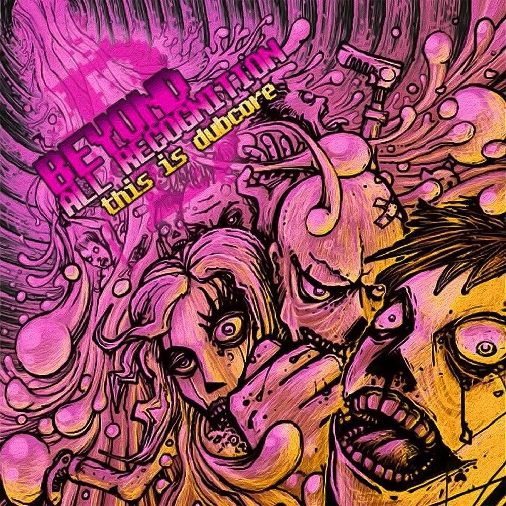 Beyond All Recognition - This Is Dubcore (2023) Cover