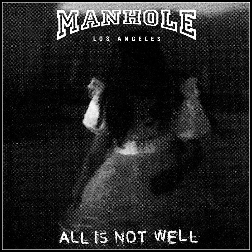 Manhole - All Is Not Well (1996) Cover