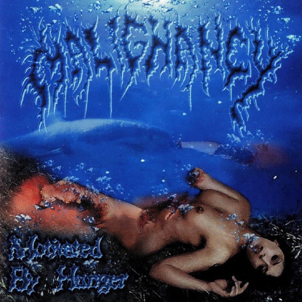 Malignancy - Motivated by Hunger (2000) Cover