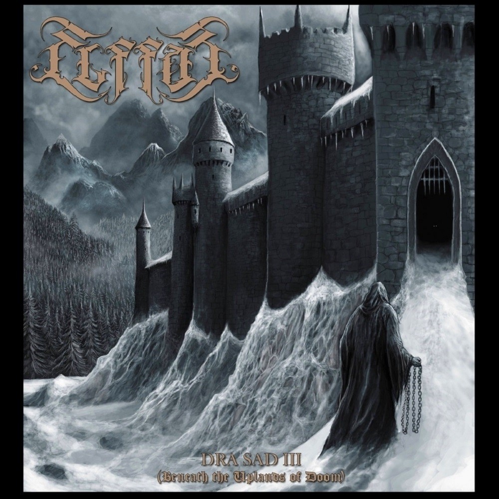 Elffor - Dra Sad III (Beneath the Uplands of Doom) (2019) Cover
