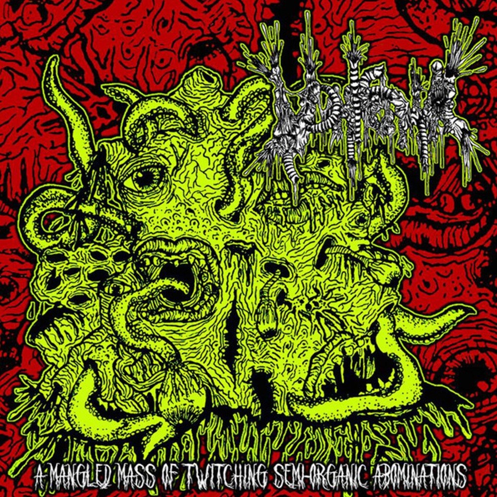 Vomitoma - A Mangled Mass of Twitching Semi-Organic Abominations (2017) Cover