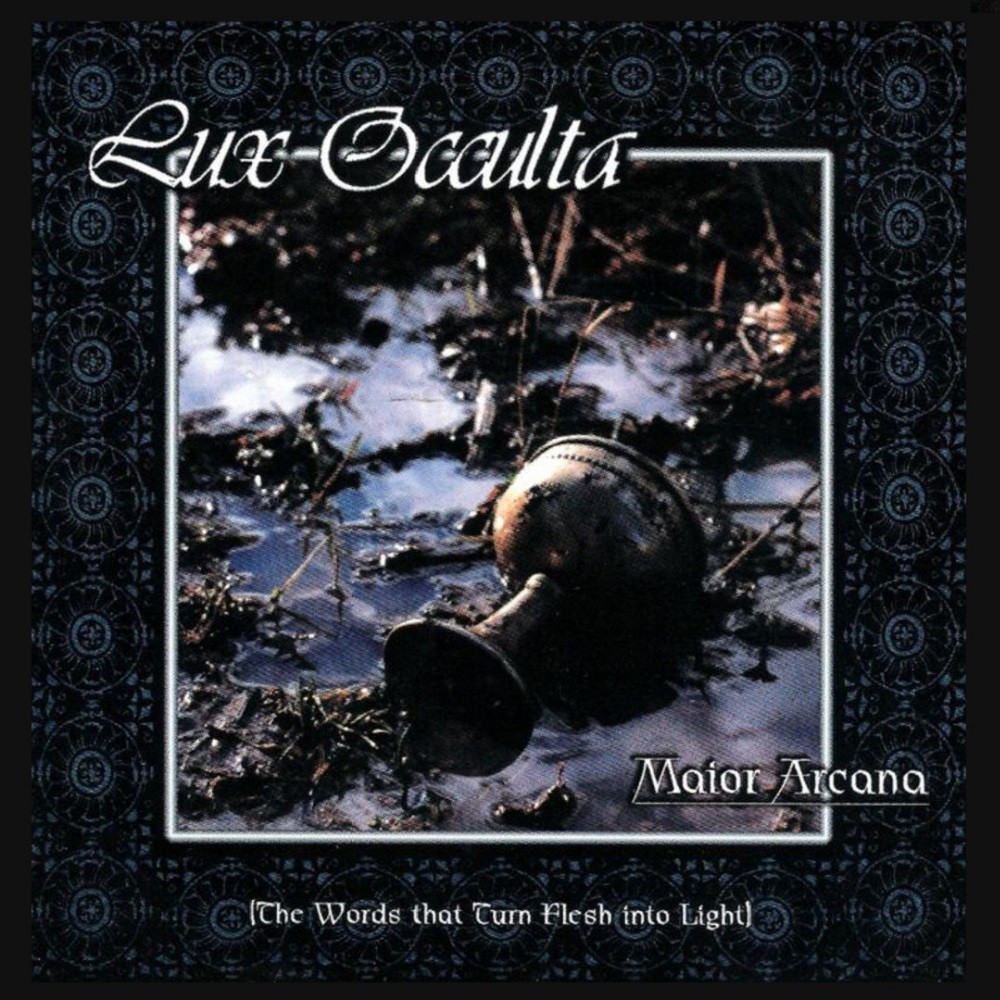 Lux Occulta - Maior Arcana (The Words That Turn Flesh Into Light) (1998) Cover
