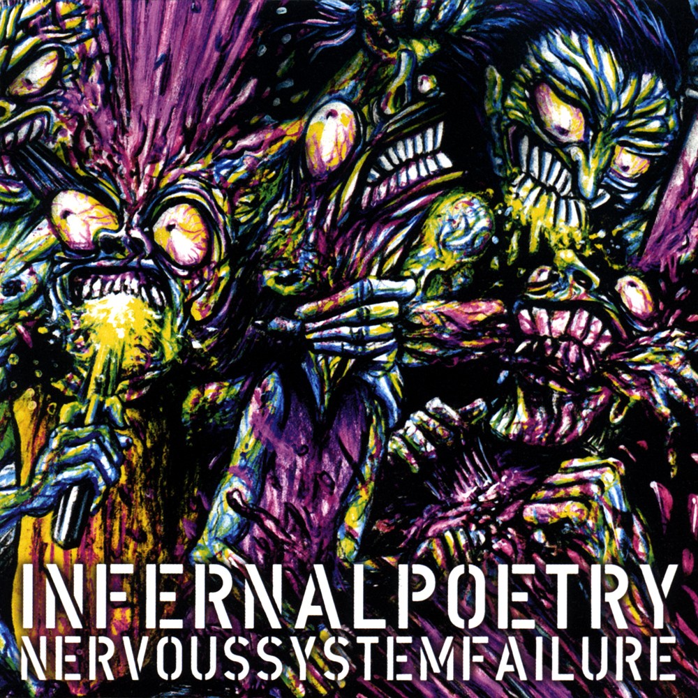 Infernal Poetry - Nervous System Failure (2009) Cover