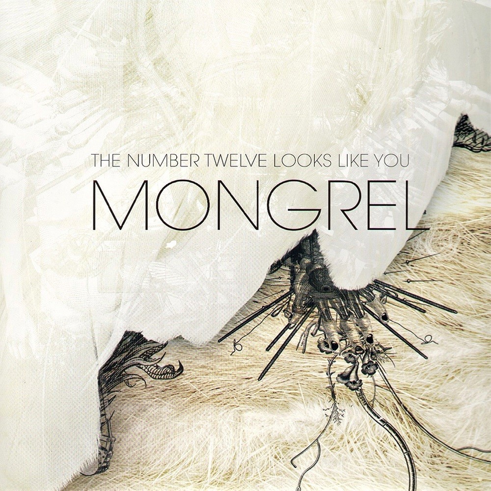 Number Twelve Looks Like You, The - Mongrel (2007) Cover