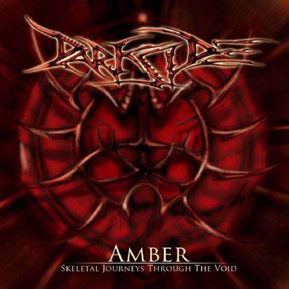 Darkside - Amber: Skeletal Journeys Through the Void (2007) Cover