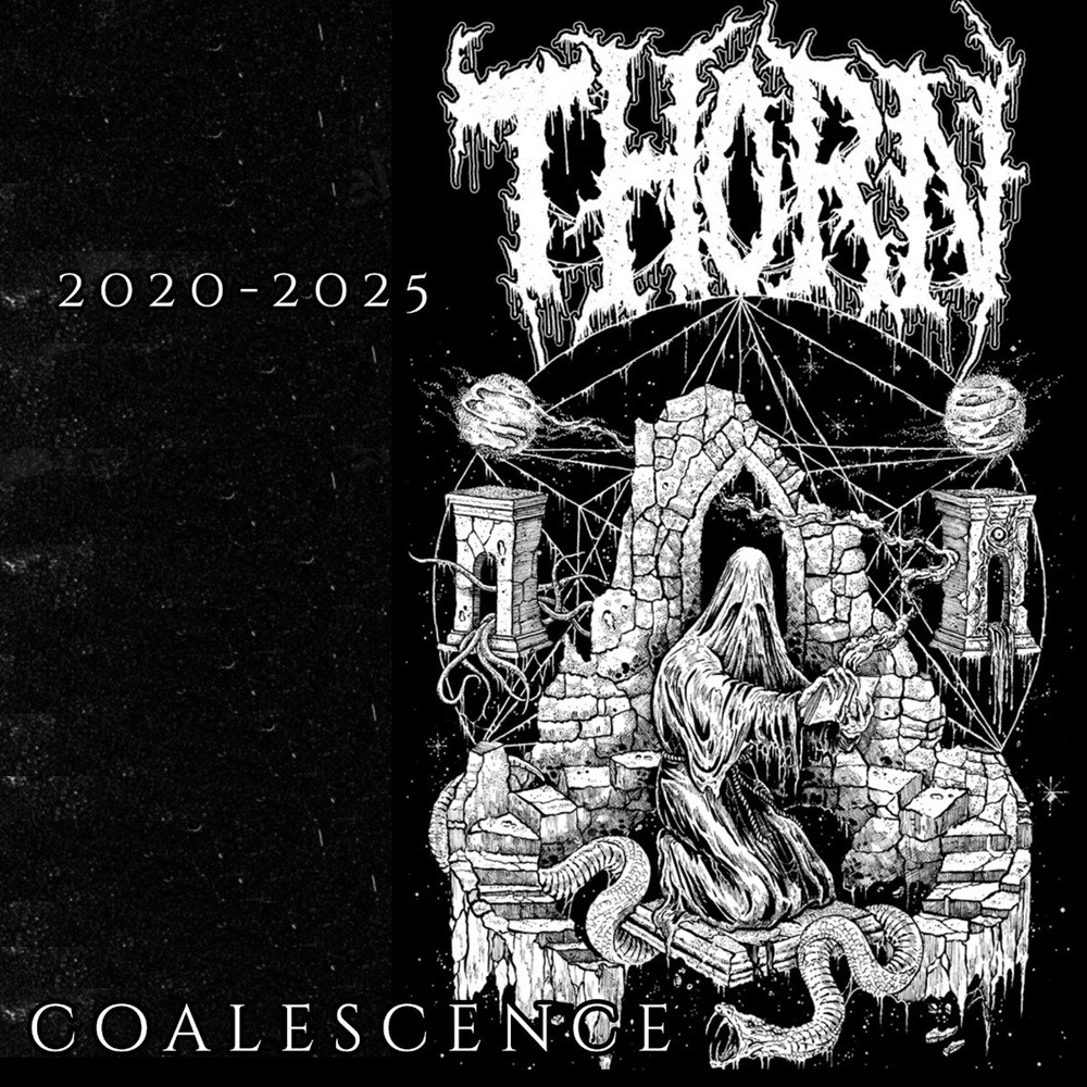 Thorn - Coalescence - [2020-2025 Thorn Archives] (2025) Cover