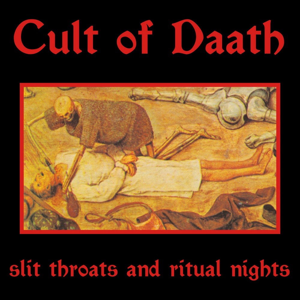 Cult of Daath - Slit Throats and Ritual Nights (2005) Cover