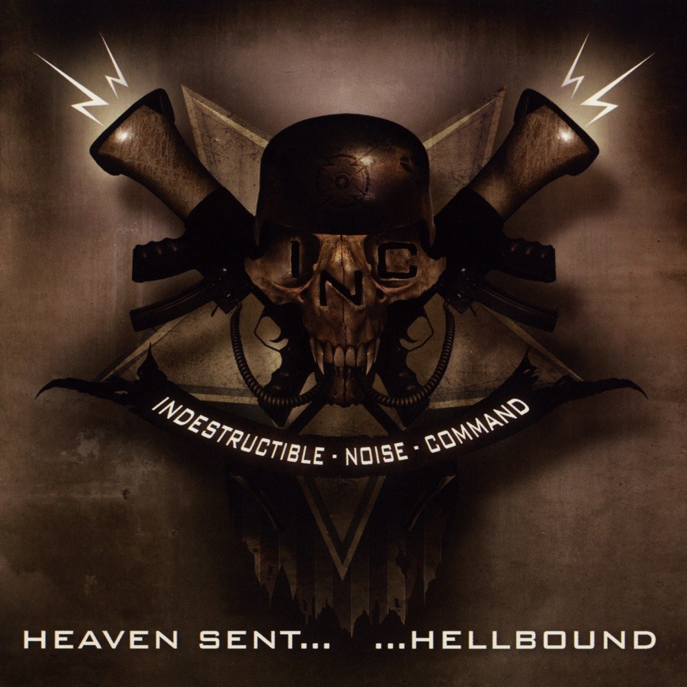 I.N.C. - Heaven Sent... ...Hellbound (2011) Cover